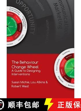 【3-4周达】Behaviour Change Wheel: A Guide To Designing Interventions [9781912141005]