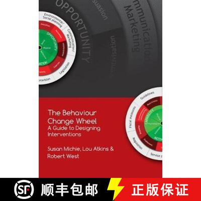 【3-4周达】Behaviour Change Wheel: A Guide To Designing Interventions [9781912141005]