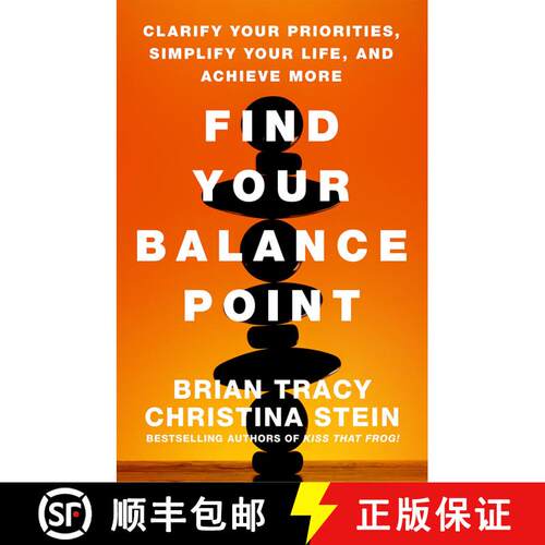 【3-4周达】精装 Find Your Balance Point: Clarify Your Priorities, Simplify Your Life, and Achieve More [9781626565722]