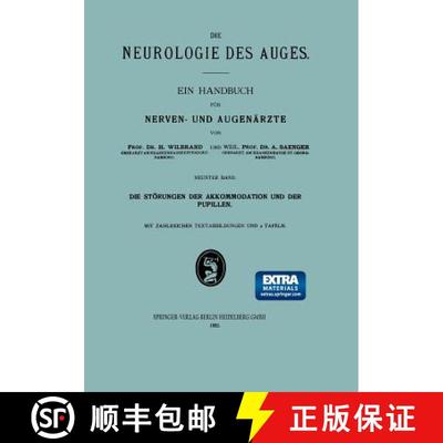 【3-4周达】Die Störungen der Akkommodation und der Pupillen [9783662426548]