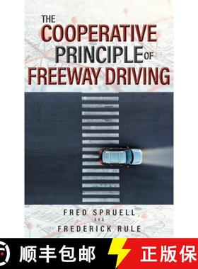 预订 The Cooperative Principle of Freeway Driving [9781778832734]
