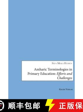 预订 Amharic Terminologies in Primary Education: Efforts and Challenges [9783962033484]