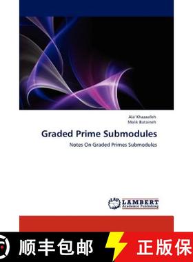 预订 Graded Prime Submodules [9783848447275]
