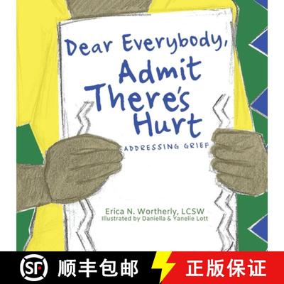 【3-4周达】Dear Everybody, Admit There's Hurt: Addressing Grief [9781933518442]