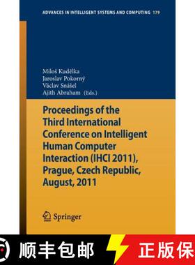 【3-4周达】Proceedings of the Third International Conference on Intelligent Human Computer Interactio... [9783642316029]