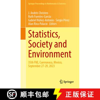 【3-4周达】精装 Statistics, Society and Environment : 35th FNE, Cuernavaca, Mexico, September 27-29, ... [9783031784002]
