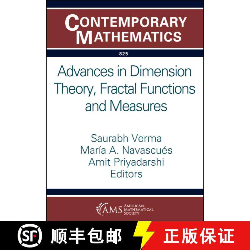 【3-4周达】Advances in Dimension Theory, Fractal Functions and Measures [9781470477844]