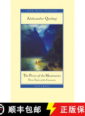 【3-4周达】The Prose of the Mountains – Three Tales of the Caucasus [9786155053528]