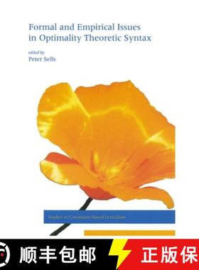 预订 Formal and Empirical Issues in Optimality Theoretic Syntax [9781575862446]
