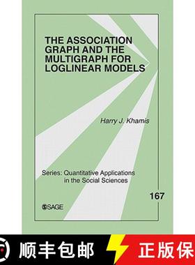 【3-4周达】The Association Graph and the Multigraph for Loglinear Models [9781412972383]