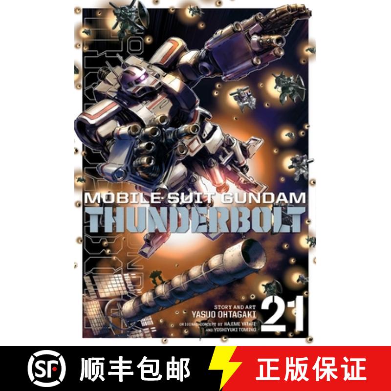 【2-3周达】Mobile Suit Gundam Thunderbolt, Vol. 21 [9781974743735]
