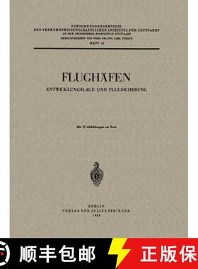 【3-4周达】Flughäfen : Entwicklungslage und Flugsicherung [9783540012665]