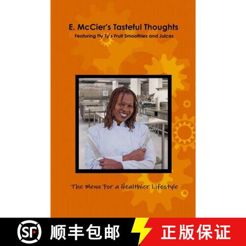 【3-4周达】E. McCier's Tasteful Thoughts - Featuring Fly Ty's Fruit Smoothies and Juices [9781312434752]