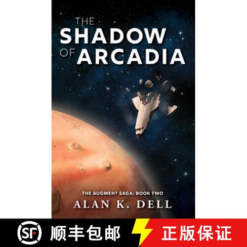 【3-4周达】The Shadow of Arcadia: The Augment Saga: Book Two [9781919632643]