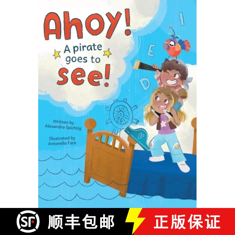 【3-4周达】Ahoy! A Pirate Goes to See! [9781779440068]