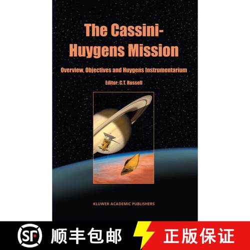 【3-4周达】精装 The Cassini-Huygens Mission: Volume 1: Overview, Objectives and Huygens Instrumentarium [9781402010989]