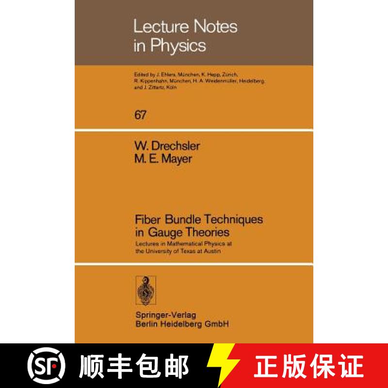 【3-4周达】Fiber Bundle Techniques in Gauge Theories: Lectures in Mathematical Physics at the Univers... [9783540083504]