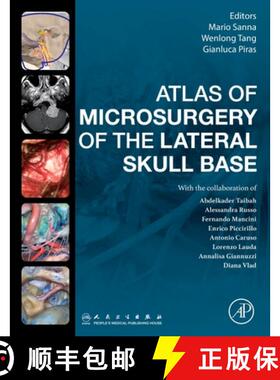 【3-4周达】Atlas of Microsurgery of the Lateral Skull Base [9780443190834]
