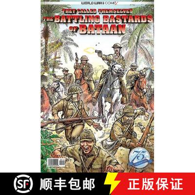 【3-4周达】They Called Themselves the Battling Bastards of Bataan [9780998889382]