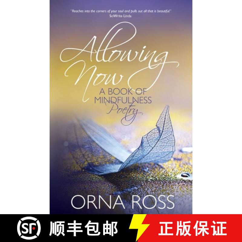 【3-4周达】Allowing Now: A Book of Mindfulness Poetry [9781913349110]