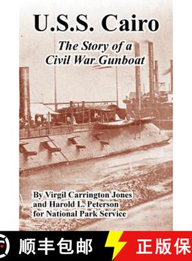 【3-4周达】U.S.S. Cairo: The Story of a Civil War Gunboat [9781410224125]