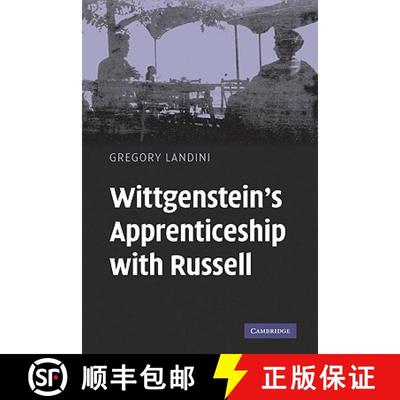 【3-4周达】Wittgenstein's Apprenticeship with Russell [9780521870238]