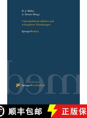 【3-4周达】Vulnerabilität Für Affektive Und Schizophrene Erkrankungen [9783211827031]
