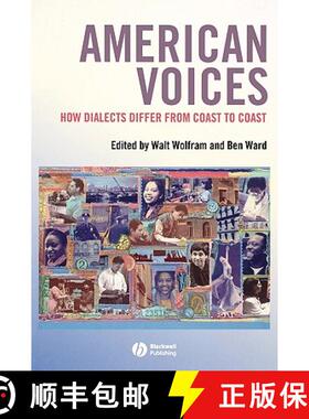 【3-4周达】American Voices: How Dialects Differ From Coast Tocoast [Wiley语言和语言学] [9781405121088]