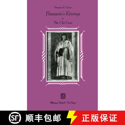 【3-4周达】Boccaccio's Revenge: A Literary Transposition of the Corbaccio (The Old Crow) [9789024719617]