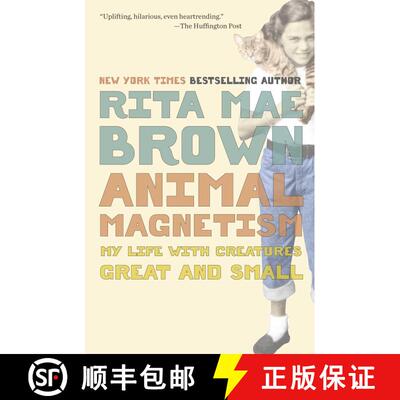 【3-4周达】Animal Magnetism: My Life with Creatures Great and Small [9780345511805]