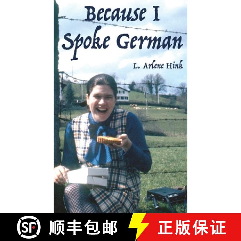 预订 Because I Spoke German [9781638673378]