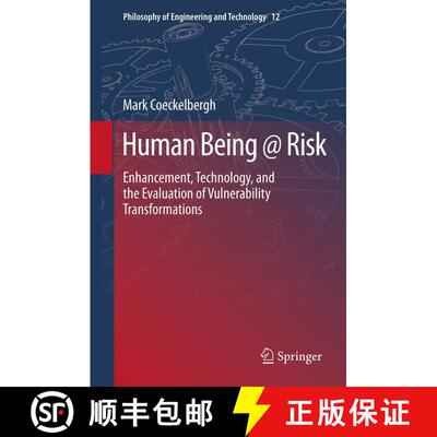【3-4周达】Human Being @ Risk : Enhancement, Technology, and the Evaluation of Vulnerability Transfor... [9789400760240]