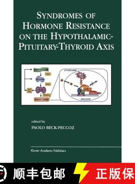 【3-4周达】Syndromes of Hormone Resistance on the Hypothalamic-Pituitary-Thyroid Axis [9781475710656]