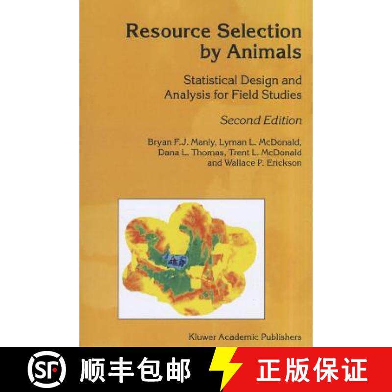 【3-4周达】Resource Selection by Animals : Statistical Design and Analysis for Field Studies [9789048160440]