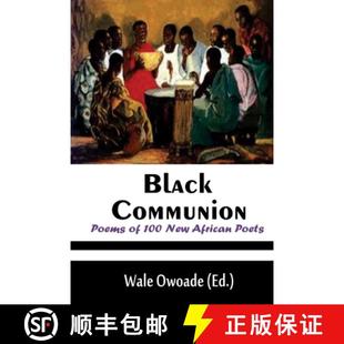 New Communion 9789785283860 Poets African 100 Poems Black 预订