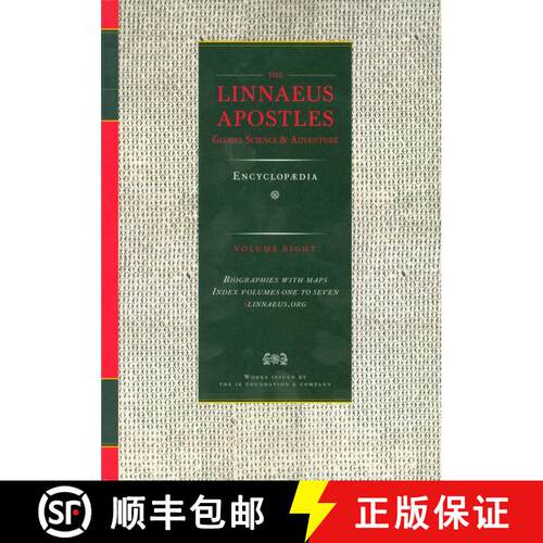 预订 精装 The Linnaeus Apostles - Global Science and Adventure - Volume 8: Encyclopaedia [9781904145257]