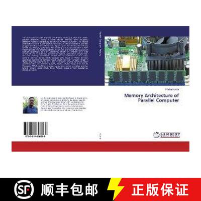 预订 Memory Architecture of Parallel Computer [9783659606069]
