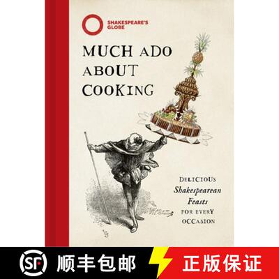 【3-4周达】Much Ado About Cooking : Delicious Shakespearean Feasts for Every Occasion [9781035427680]