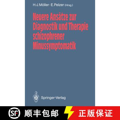 【3-4周达】Neuere Ansätze zur Diagnostik und Therapie schizophrener Minussymptomatik [9783642762642]