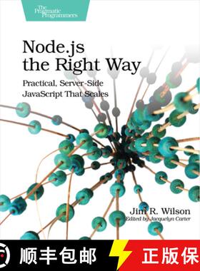 【3-4周达】Node.js the Right Way : Practical, Server-Side JavaScript That Scales [9781937785734]