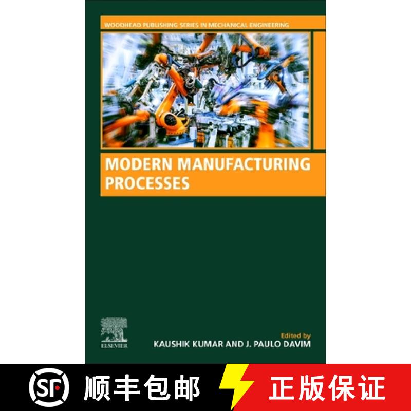 【3-4周达】Modern Manufacturing Processes [9780128194966]