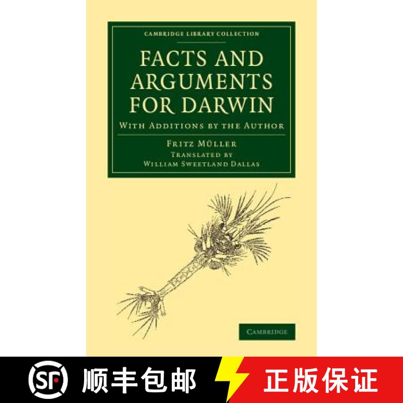 【3-4周达】Facts and Arguments for Darwin: With Additions by the Author - Facts and Arguments for Dar... [9781108078665]
