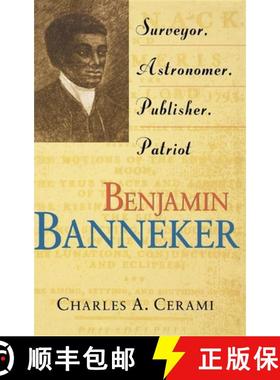 【3-4周达】Benjamin Banneker: Surveyor, Astronomer, Publisher, Patriot [9780471387527]