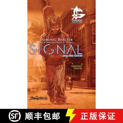 【3-4周达】SIGNAL Saga v.1 {Deluxe} : S.I.G.N.A.L. and the GOOD [9781990065040]