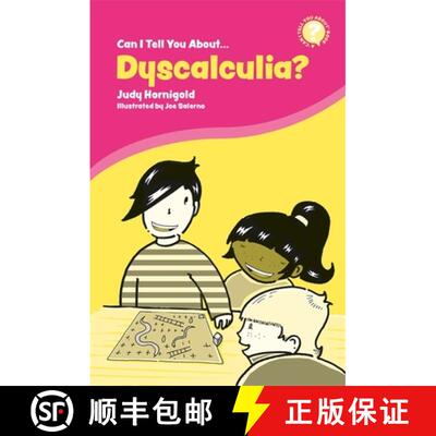 【3-4周达】Can I Tell You about Dyscalculia?: A Guide for Friends, Family and Professionals [9781787750456]