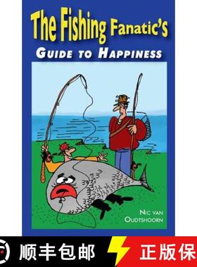 预订 Fishing Fanatic's Guide to Happiness [9781921373268]