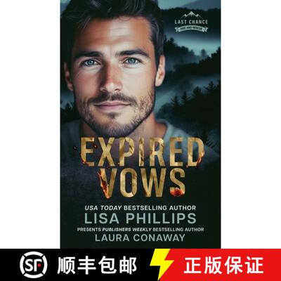 【3-4周达】Expired Vows: A Last Chance County Novel [9781953783462]