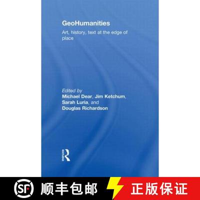 【3-4周达】Geohumanities: Art, History, Text at the Edge of Place [9780415589796]