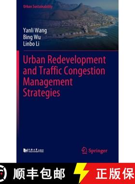 【3-4周达】Urban Redevelopment and Traffic Congestion Management Strategies [9789811917264]