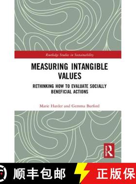 【3-4周达】Measuring Intangible Values: Rethinking How to Evaluate Socially Beneficial Actions [9781138079588]